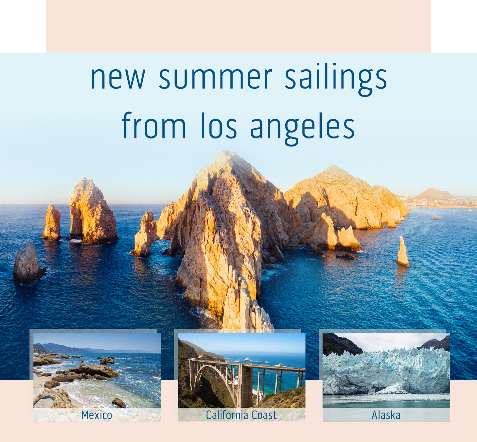 Princess Cruises new summer sailings from Los Angeles