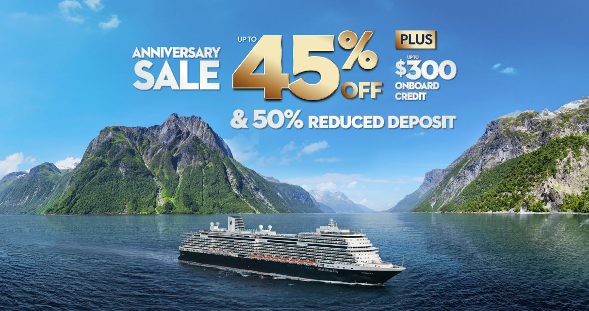 Holland America’s Anniversary Sale