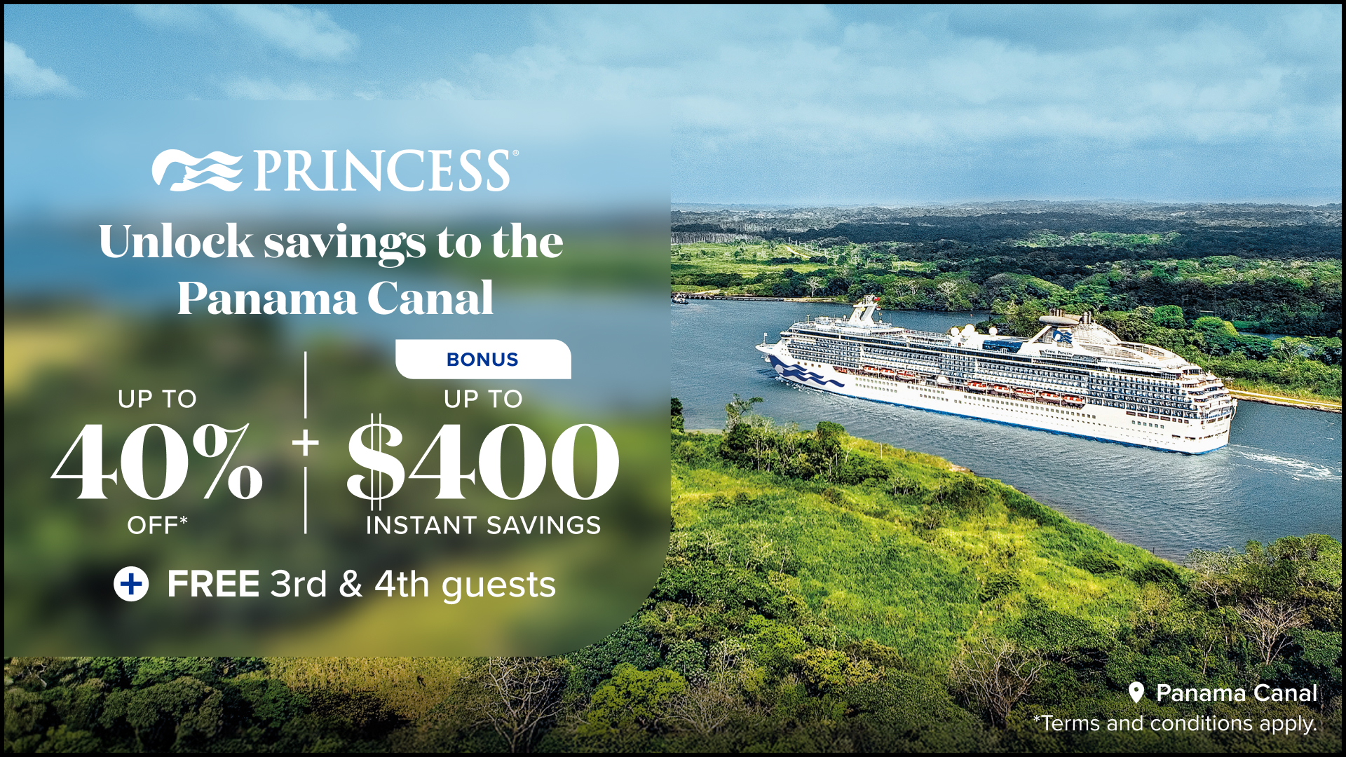 Limited-Time Bonus Savings on Panama Canal